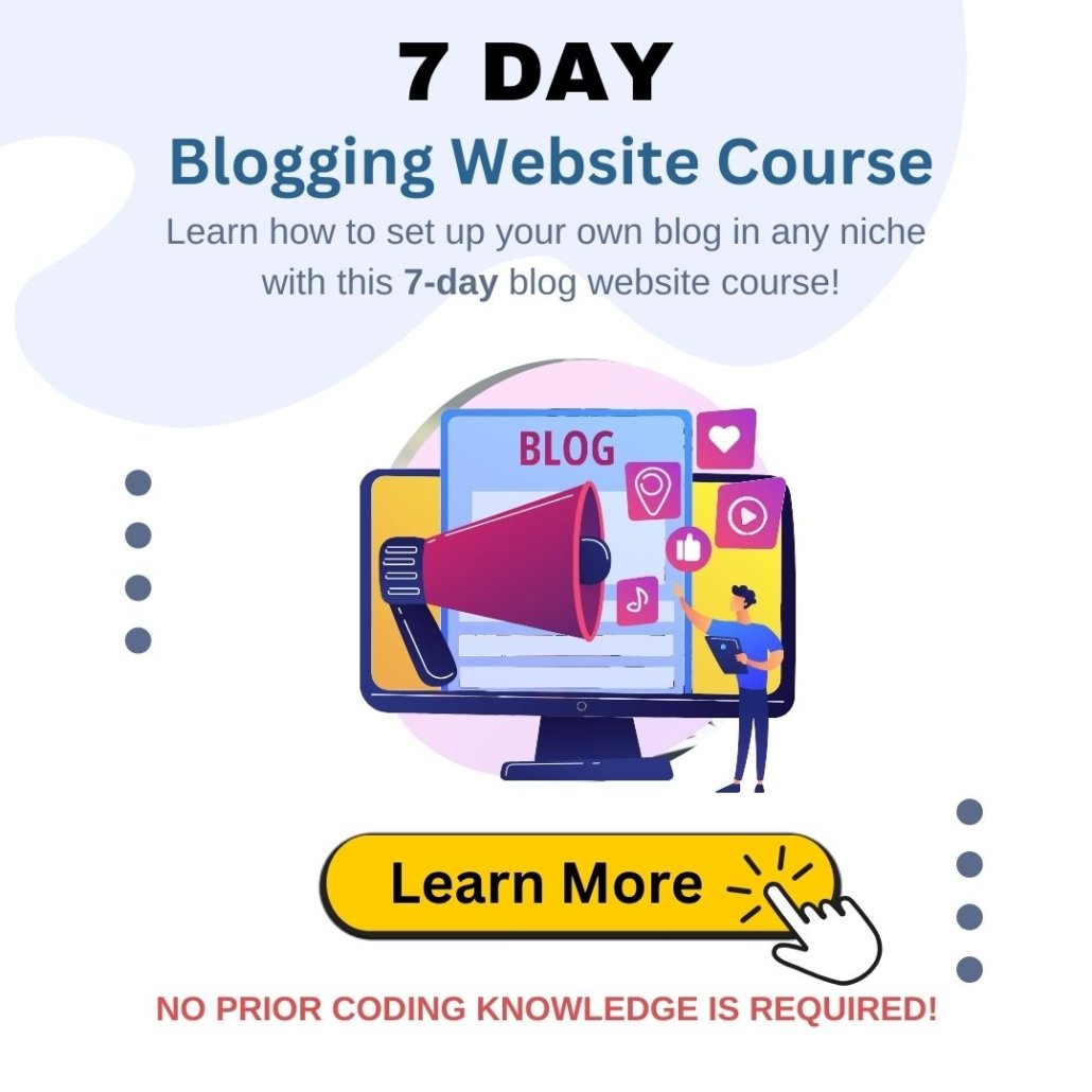 Bloggers course learn 7 days to building a blogging website
